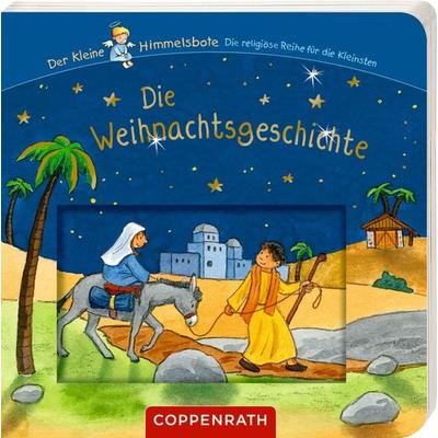 Die Weihnachtsgeschichte, Gebundene Ausgabe von Kerstin M. Schuld, Coppenrath, 978-3-649-63585-7