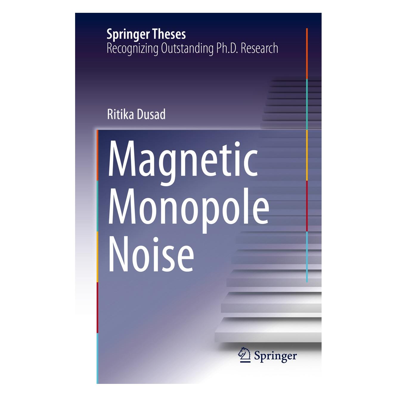Springer Magnetic Monopole Noise (9783030581923)