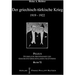 Der griechisch-türkische Krieg 1919-1922, Fachbücher von Heinz A. Richter