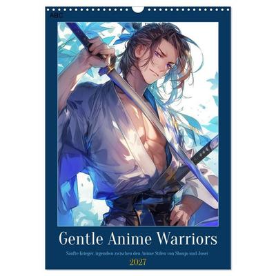 Gentle Anime Warriors (Wandkalender 2027 DIN A3 hoch), CALVENDO Monatskalender