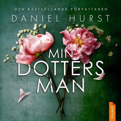 Min dotters man - Daniel Hurst, Audio, 9788742805701