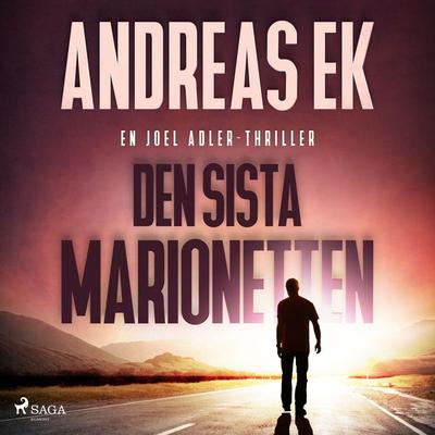 Den sista marionetten - Andreas Ek, Audio, 9788726988505