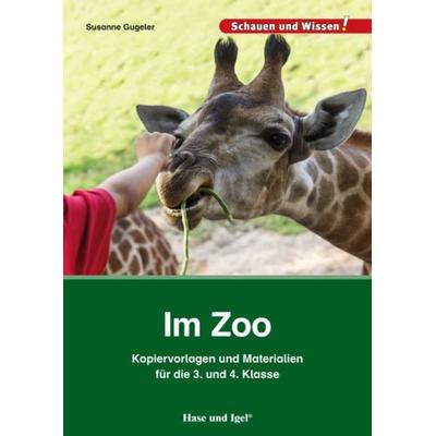 Im Zoo – Kopiervorlagen und Materialien, Taschenbuch von Susanne Gugeler, Hase und Igel Verlag, 978-3-86760-958-6