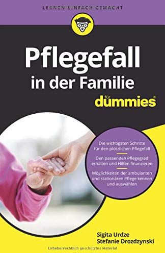 Sigita Urdze - Pflegefall in der Familie für Dummies - Preis vom 10.10.2026 11:48:34 h
