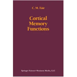 Cortical Memory Functions, Fachbücher von Fair