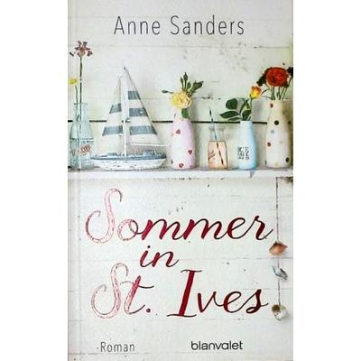 Sommer in St. Ives, Paperback von Anne Sanders, Blanvalet