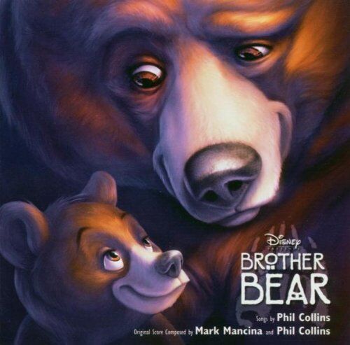 Phil Collins - Brother Bear (Bärenbrüder) - Preis vom 11.10.2026 23:13:37 h