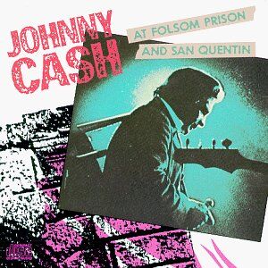 Johnny Cash - At Folsom Prison and San Quentin - Preis vom 02.10.2026 23:42:20 h