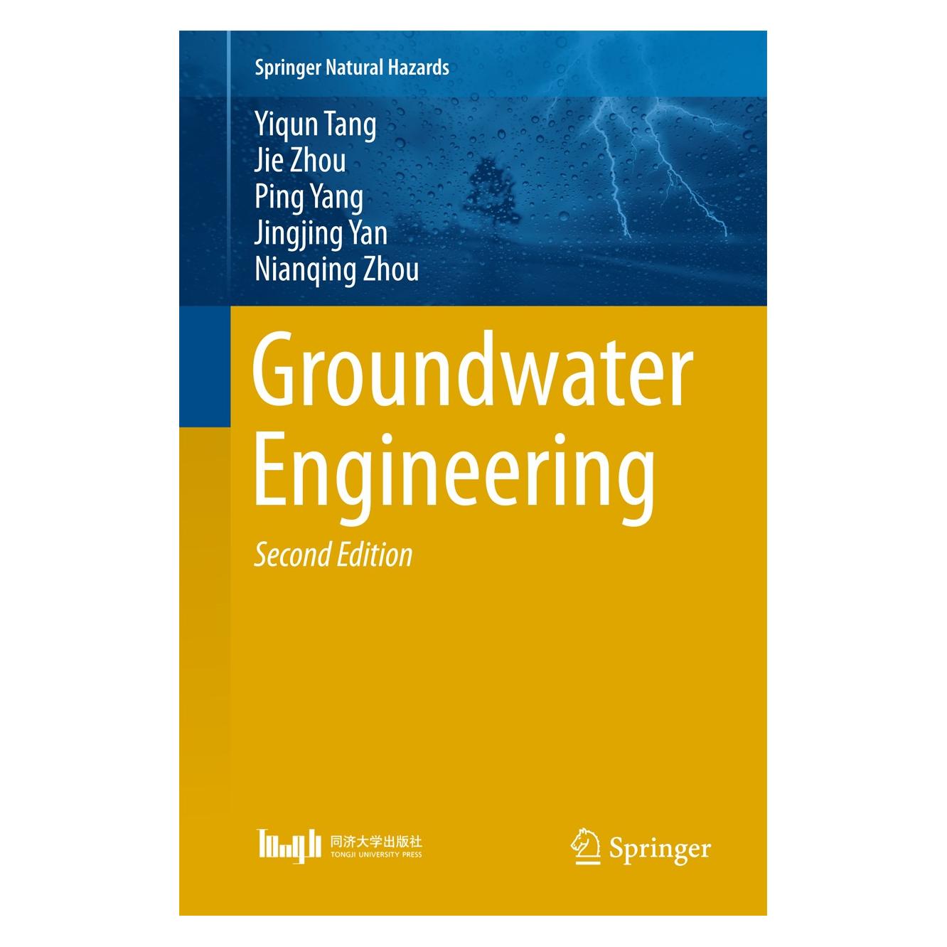 Springer Groundwater Engineering (Englisch, Hardcover, Jie Zhou, Jingjing Yan, Nianqing Zhou, Ping Yang, Yiqun Tang) (9789811006685)