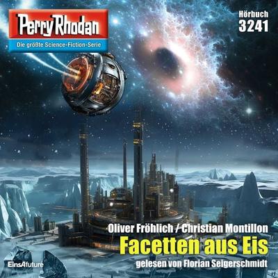 Perry Rhodan 3241: Facetten aus Eis - Oliver Fröhlich,Christian Montillon, Audio, 4099994300360