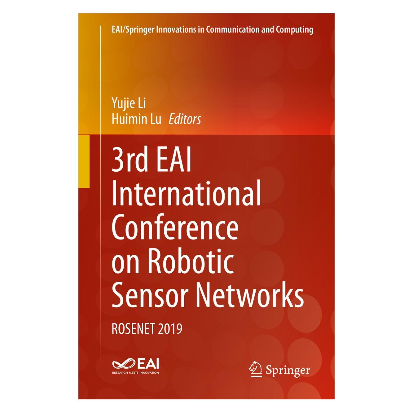 Springer 3rd EAI International Conference on Rob (Englisch, Hardcover, Huimin Lu, Yujie Li) (9783030460310)