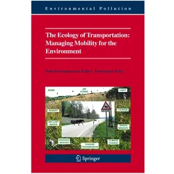 The Ecology of Transportation: Managing Mobility for the Environment, Fachbücher von Julia L. Davenport, John Davenport