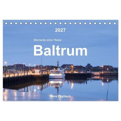 Baltrum - Momente einer Reise (Tischkalender 2027 DIN A5 quer), CALVENDO Monatskalender