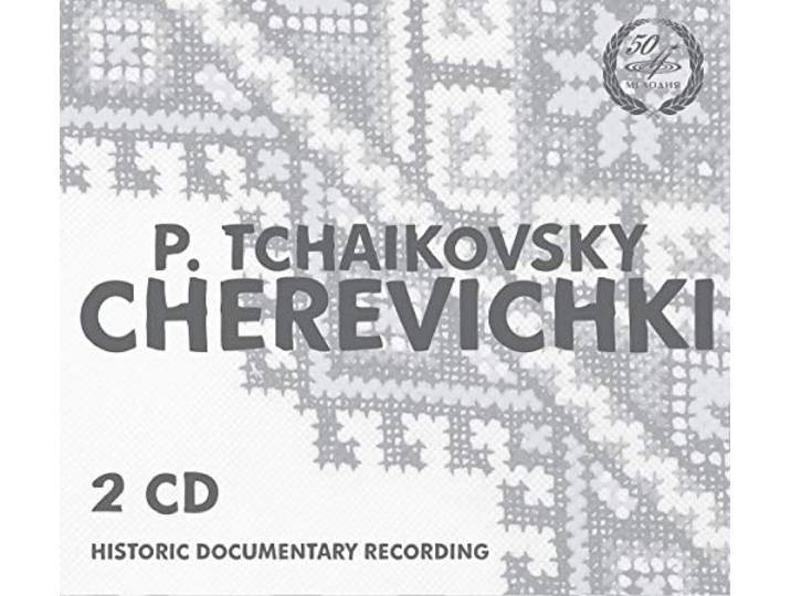 Tchaikovsky: Cherevichki