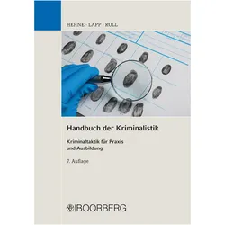 Hehne:Handbuch der Kriminalistik, Fachbücher von Matthias Lapp, Holger Roll, Peter Hehne