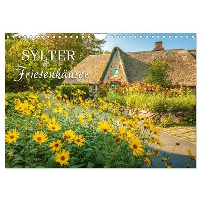 Sylter Friesenhäuser (Wandkalender 2027 DIN A4 quer), CALVENDO Monatskalender