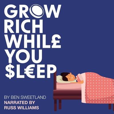 Grow Rich while you Sleep - Ben Sweetland, Audio, 4069828303775