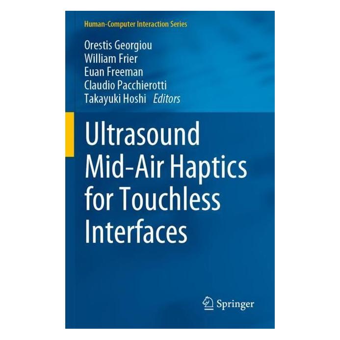 Springer Ultrasound Mid-Air Haptics for Touchless Interfaces (Englisch, Softcover, Claudio Pacchierotti, Euan Freeman, Orestis Georgiou, Takayuki Hoshi, William Frier) (56966131)