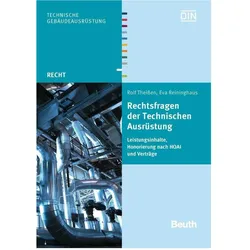 Rechtsfragen der Technischen Ausrüstung, Fachbücher von Rolf Theissen, Eva Reininghaus