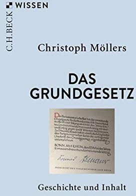 Christoph Möllers - Das Grundgesetz: Geschichte und Inhalt (Beck'sche Reihe) - Preis vom 30.09.2026 22:30:23 h