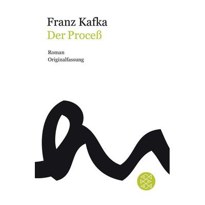 Der Proceß, Taschenbuch von Franz Kafka, Fischer Taschenbuch Verlag