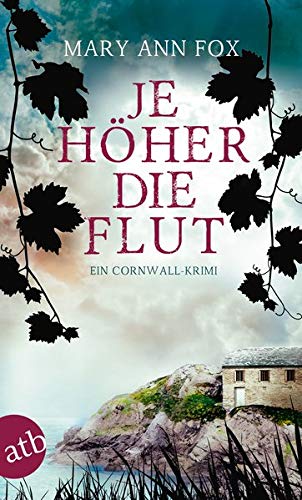 Fox, Mary Ann - Je höher die Flut: Ein Cornwall-Krimi (Mags Blake, Band 5) - Preis vom 19.10.2026 19:33:35 h