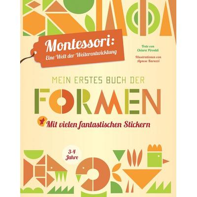 Mein erstes Buch der Formen, Taschenbuch von Agnese Baruzzi,Chiara Piroddi, Edizioni White Star SrL
