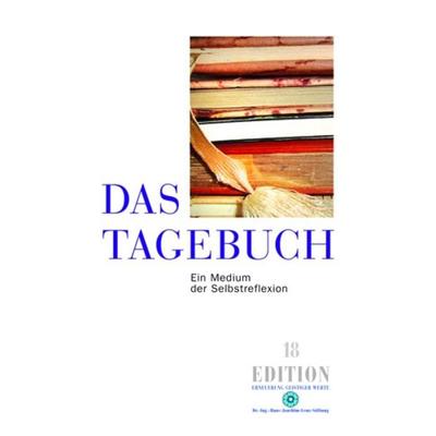 Das Tagebuch, Taschenbuch von Sabine Gruber, Dr.-Ing.-Hans-Joachim--Lenz-Stiftung, 978-3-938088-19-7