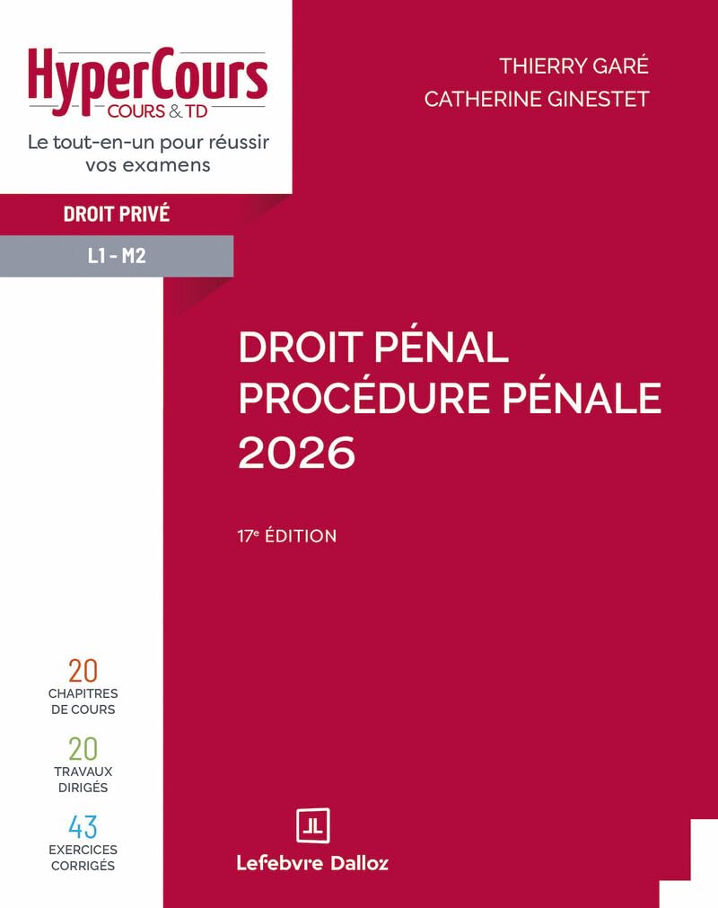Thierry Garé - Droit pénal, procédure pénale 2026 : droit privé, L1-M2 - Preis vom 04.10.2026 03:51:26 h