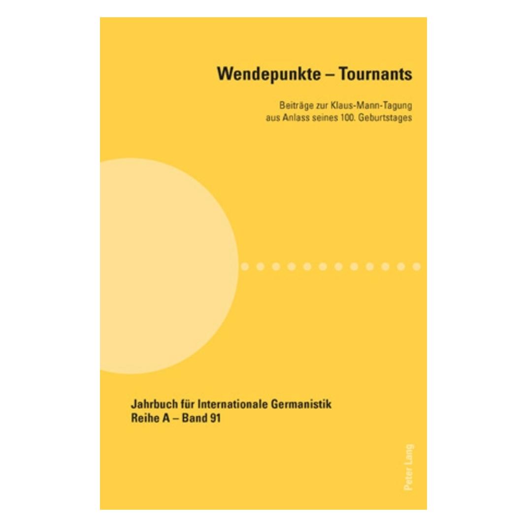 Peter Lang Wendepunkte - Tournants (Deutsch, Softcover, Magali Laure Nieradka) (56024166)
