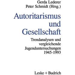 Autoritarismus und Gesellschaft, Fachbücher von Gerda Lederer