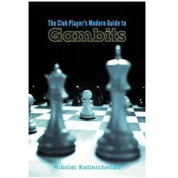 The Club Player's Modern Guide to Gambits, Ratgeber von Nikolai Kalinichenko