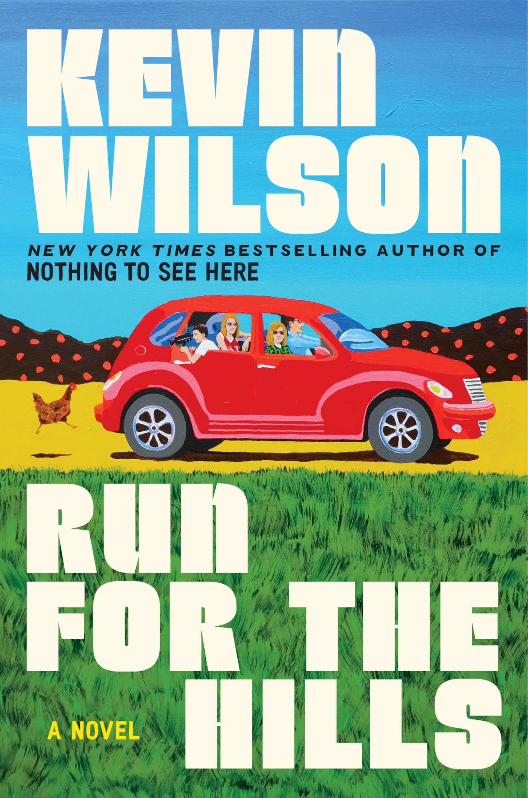 Kevin Wilson - Run for the Hills: A Novel - Preis vom 17.10.2026 19:25:27 h