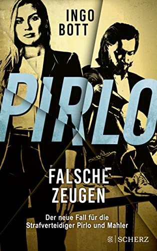 Ingo Bott - Pirlo - Falsche Zeugen: Der zweite Fall für die Strafverteidiger Pirlo und Mahler - Preis vom 09.10.2026 07:28:09 h