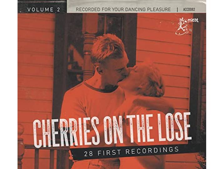 Cherries on the Lose Vol.2- 28 First Recordings