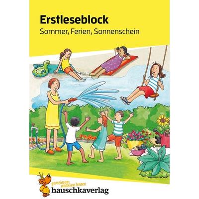 Lesen lernen 1. Klasse für Jungen und Mädchen - Sommer, Ferien, Sonnenschein, Taschenbuch von Helena Heiss, Hauschka Verlag, 978-3-88100-502-9
