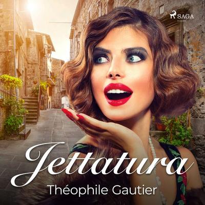 Jettatura - Théophile Gautier, Audio, 9788726623703