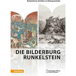 Die Bilderburg Runkelstein, Fachbücher von Anja Grebe, Florian Hofer, Armin Torggler, G. Ulrich Grossmann, Burgi Volgger, Stiftung Bozner Schlösser, Ulrich, Armin, Florian, Anja, Hofer, G Ulrich Grossmann, Florian u a Hofer, Grebe, Grossmann, Torggler