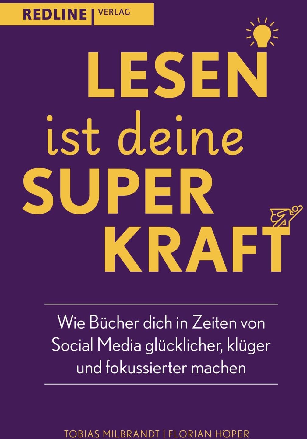 Tobias Milbrandt - Lesen ist deine Superkraft: Wie Bücher dich in Zeiten von Social Media glücklicher, klüger, und fokussierter machen Persönliche Weiterentwicklung mithilfe einfacher Lesegewohnheiten - Preis vom 11.10.2026 03:10:56 h