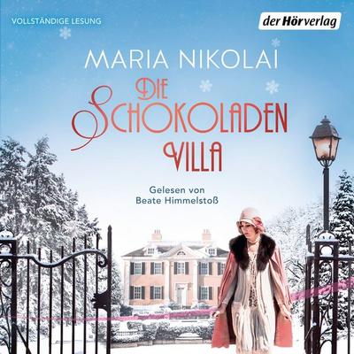 Die Schokoladenvilla - Maria Nikolai, Audio, 9783844530551