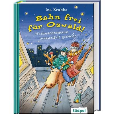 Bahn frei für Oswald! – Weihnachtsmann verzweifelt gesucht, Gebundene Ausgabe von Ina Krabbe, Südpol Verlag GmbH, 978-3-943086-08-9