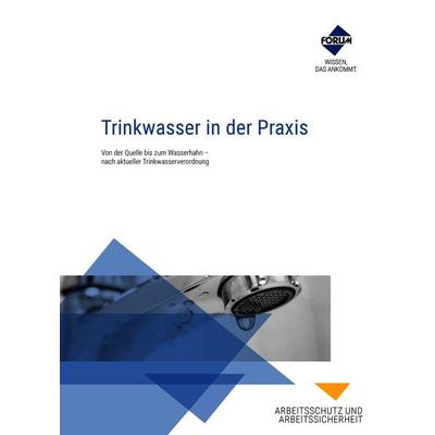 Trinkwasser in der Praxis, Set von Marc Essen,Jana-Maria Seiferth,Dietmar Altemeier,Regina Kolch,Ernst Schneider, Forum Verlag Herkert,