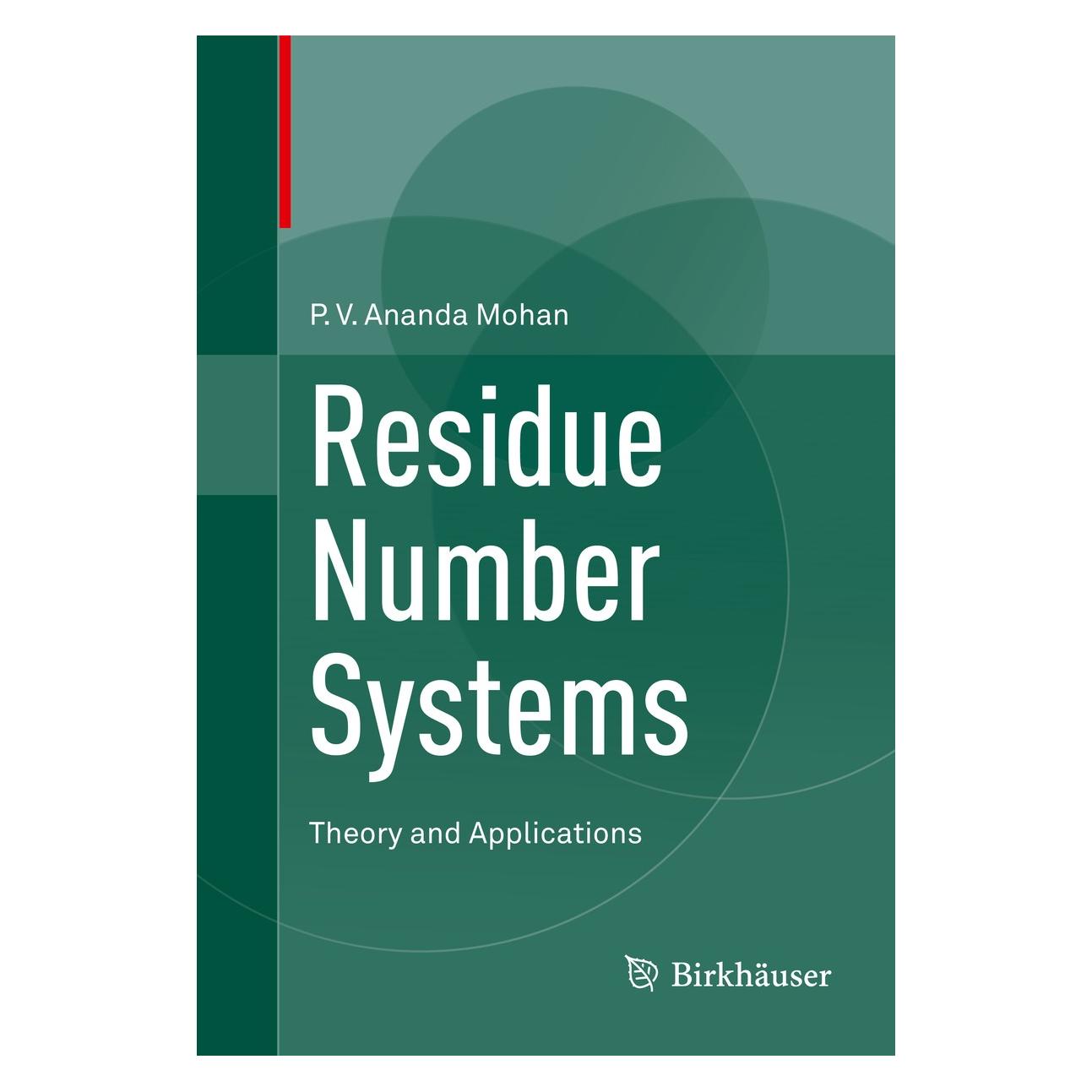 Springer Ananda Mohan:Residue Number Systems (Englisch, Hardcover, P.V. Ananda Mohan) (9783319413839)