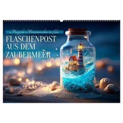 Flaschenpost aus dem Zaubermeer (Wandkalender 2027 DIN A2 quer), CALVENDO Monatskalender