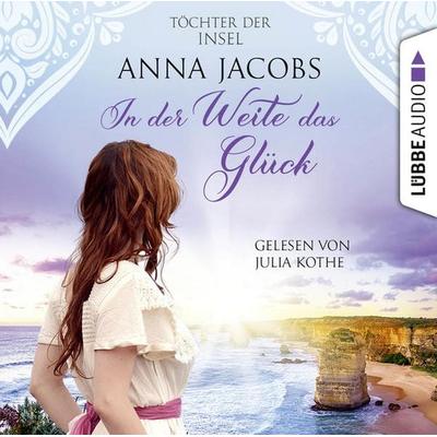 In der Weite das Glück - Töchter der Insel, Teil 2 - Anna Jacobs, Audio, 9783754005859