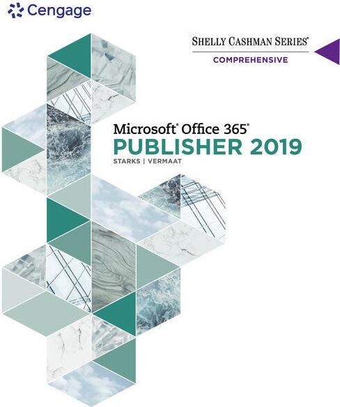 Shelly Cashman Series(r) Microsoft(r) Office 365(r) & Publisher 2019(r) Comprehensive