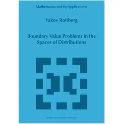 Boundary Value Problems in the Spaces of Distributions, Fachbücher von Y. Roitberg, Y Roitberg