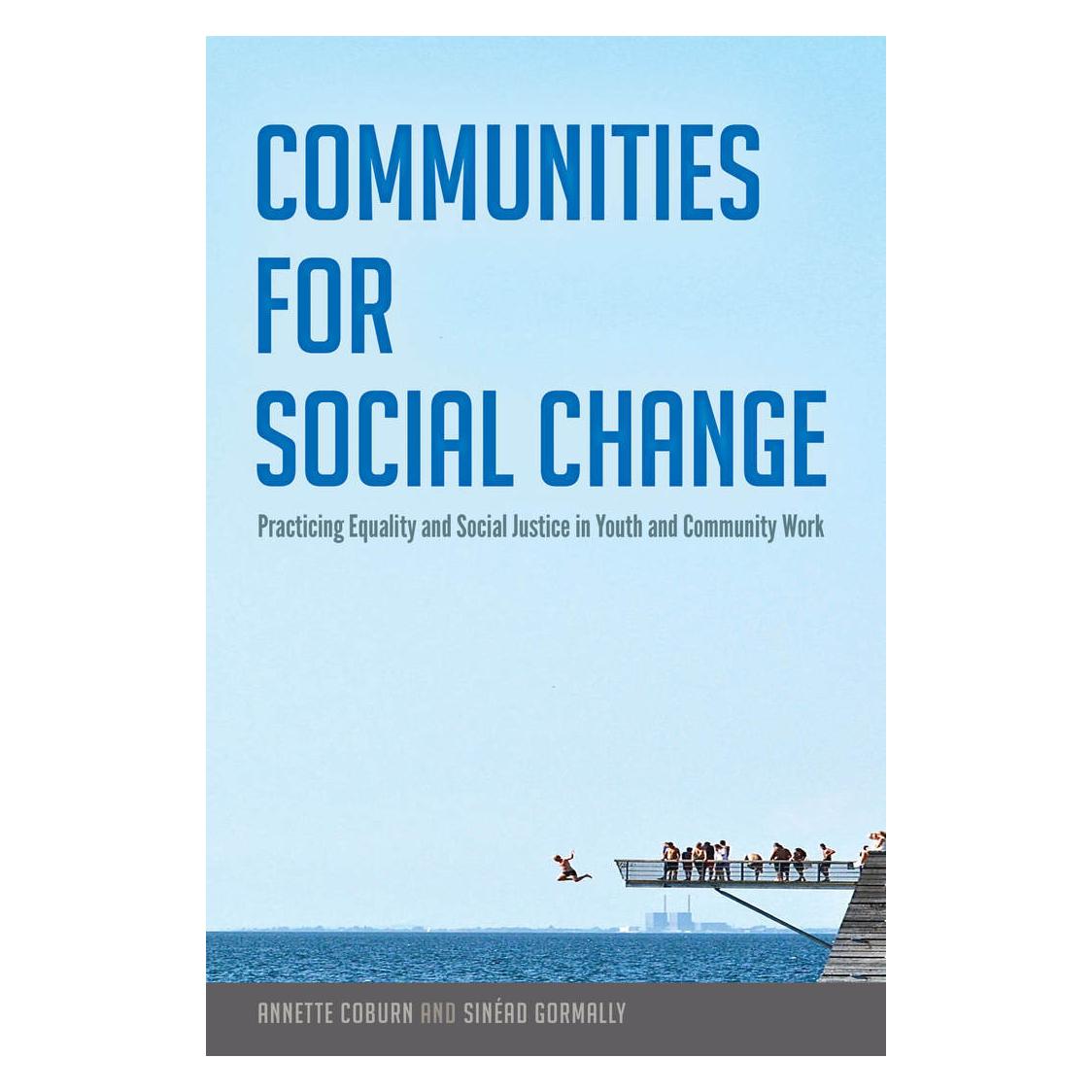 Peter Lang Communities for Social Change (Englisch, Softcover, Annette Coburn, Sinéad Gormally) (56021352)