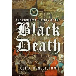 The Complete History of the Black Death, Sachbücher von Ole J Benedictow