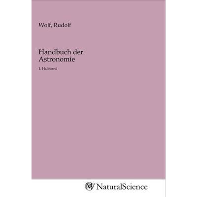 Handbuch der Astronomie, Taschenbuch von , MV-NaturalScience, 978-3-96878-183-9